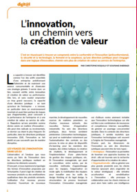  « L’innovation, un chemin vers la création de valeur », la revue Juriste d’Entreprise Magazine, n39, pp. 44-45, 2021.